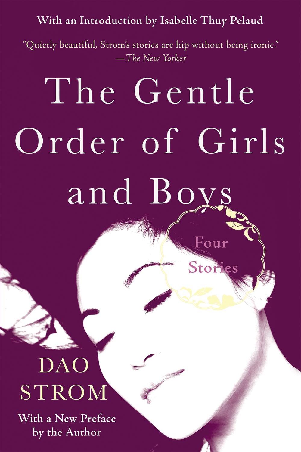 The Gentle Order of Girls and Boys by Dao Strom - ISBN: 9781640092709
