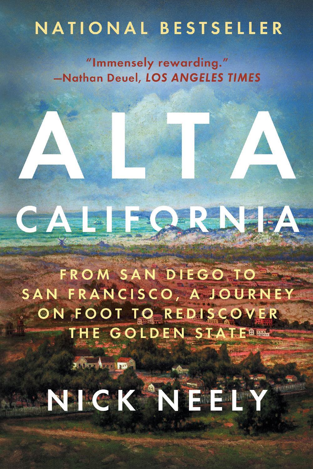 Alta California by Nick Neely - ISBN: 9781640094444