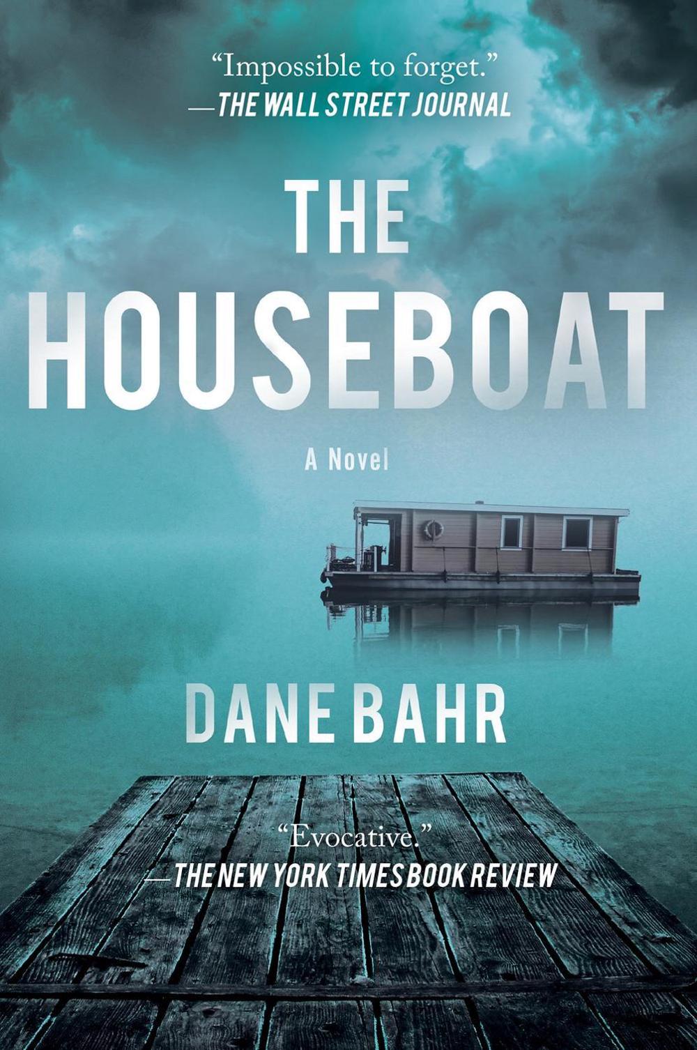The Houseboat by Dane Bahr - ISBN: 9781640095878
