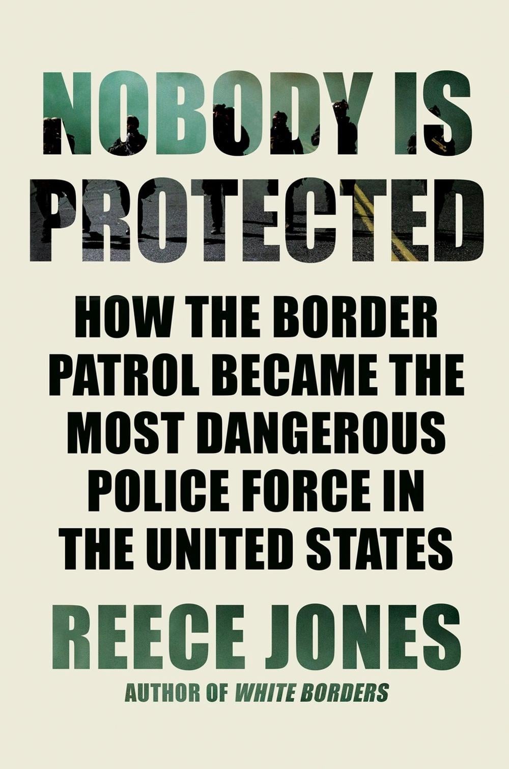 Nobody is Protected by Reece Jones - ISBN: 9781640095953