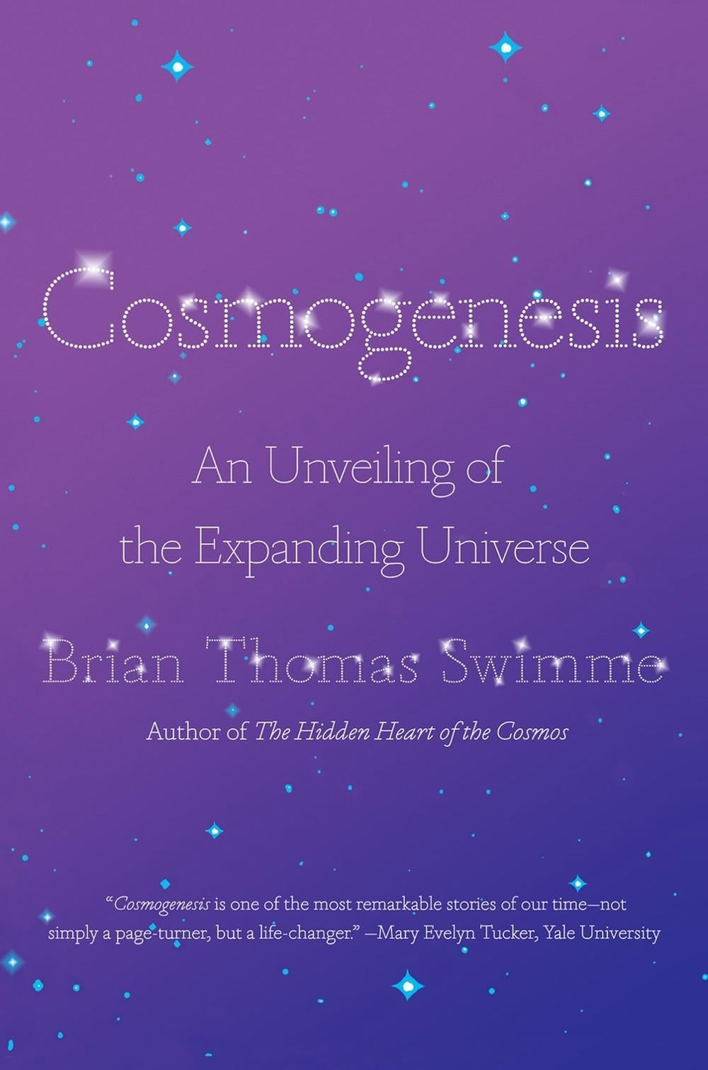 Cosmogenesis by Brian Thomas Swimme - ISBN: 9781640096172