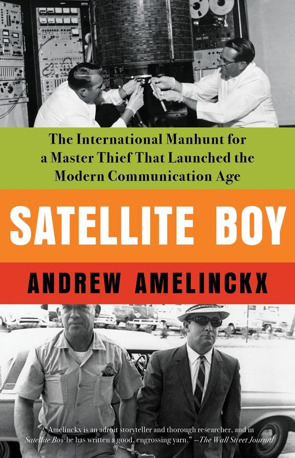 Satellite Boy by Andrew Amelinckx - ISBN: 9781640096363
