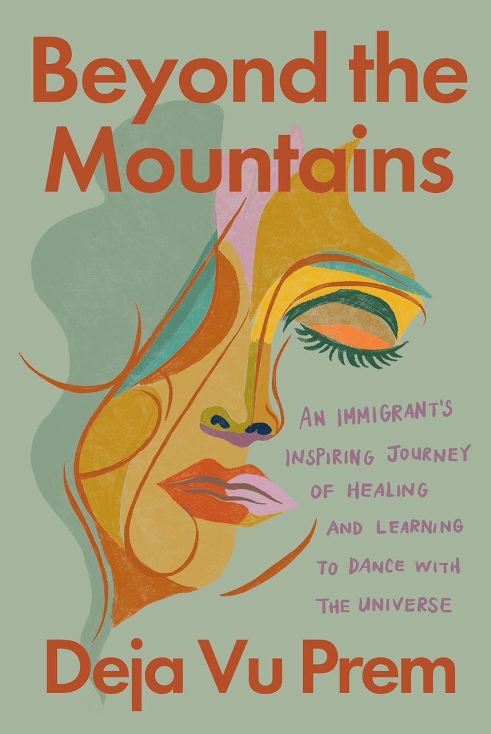 Beyond the Mountains by Deja Vu Prem - ISBN: 9781640096455