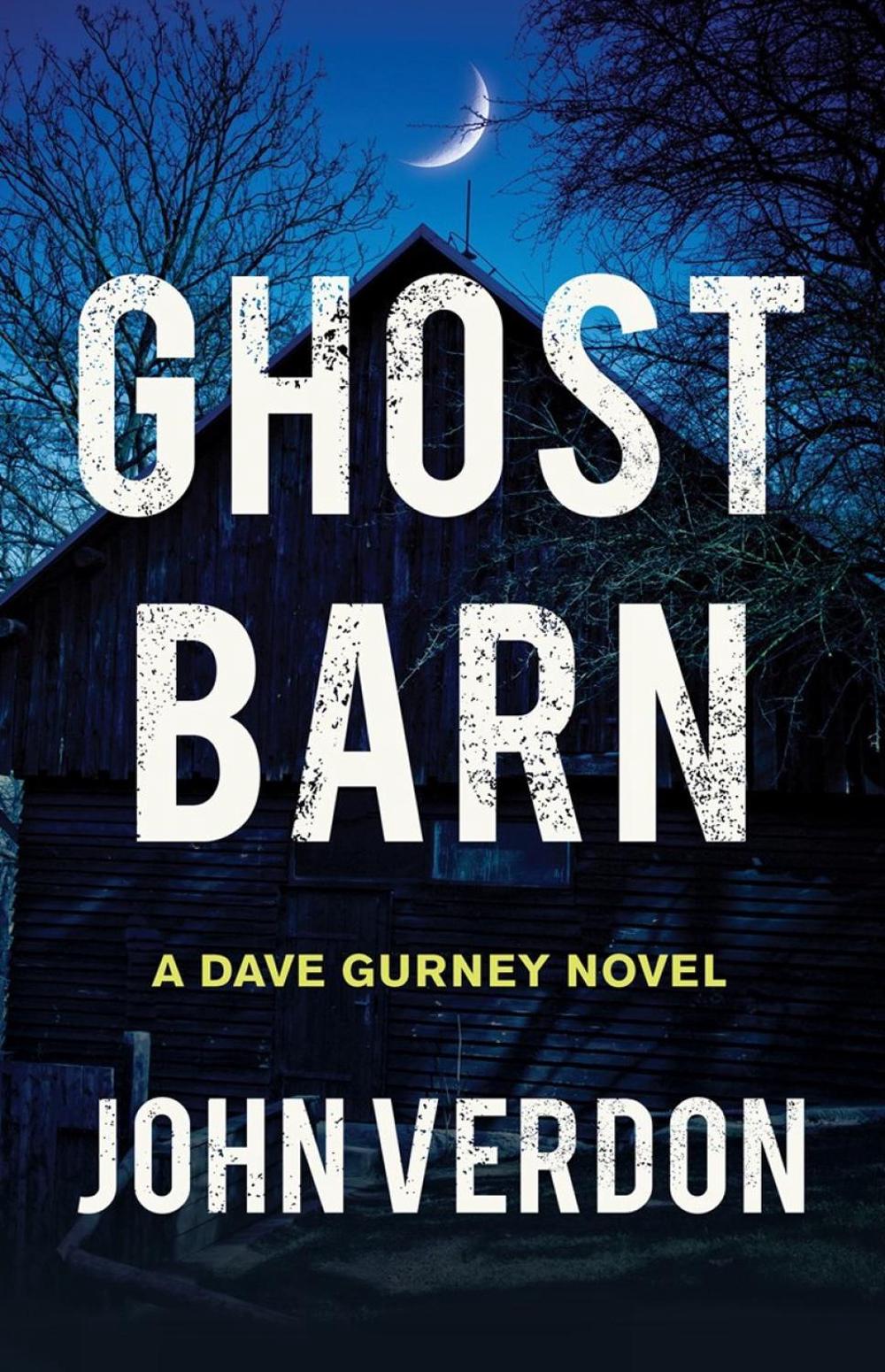 Ghost Barn by John Verdon - ISBN: 9781640097254