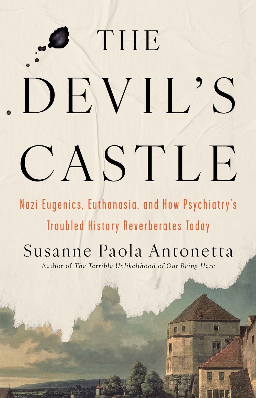 The Devil's Castle by Susanne Paola Antonetta - ISBN: 9781640097995