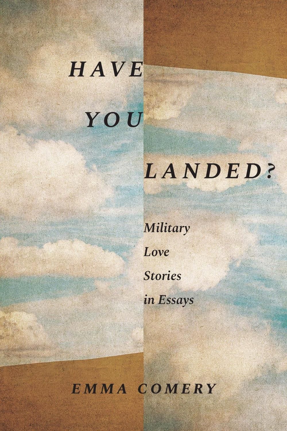 Have You Landed? by Emma Comery - ISBN: 9781640126558