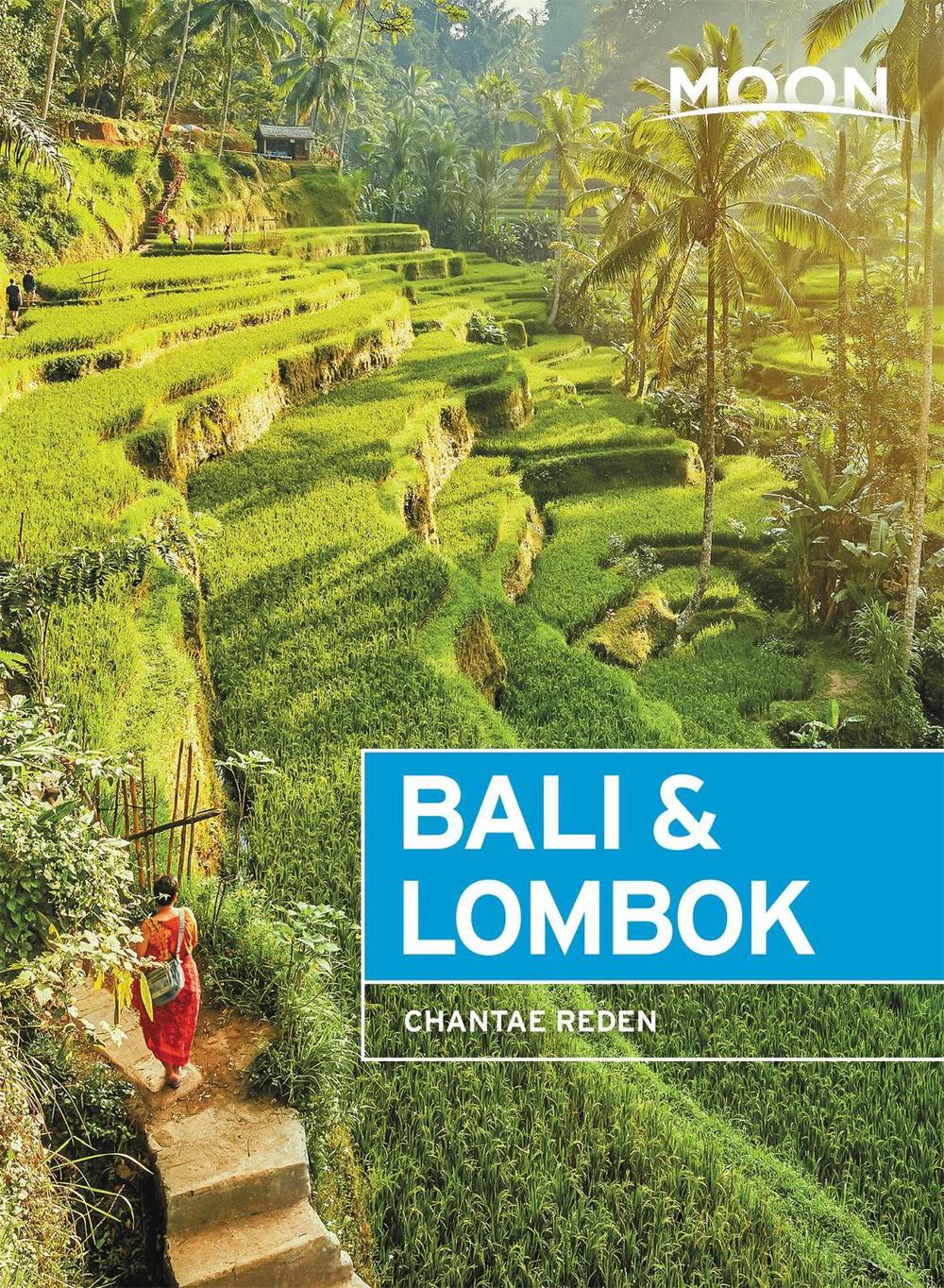 Moon Bali & Lombok (First Edition) by Chantae Reden - ISBN: 9781640491076