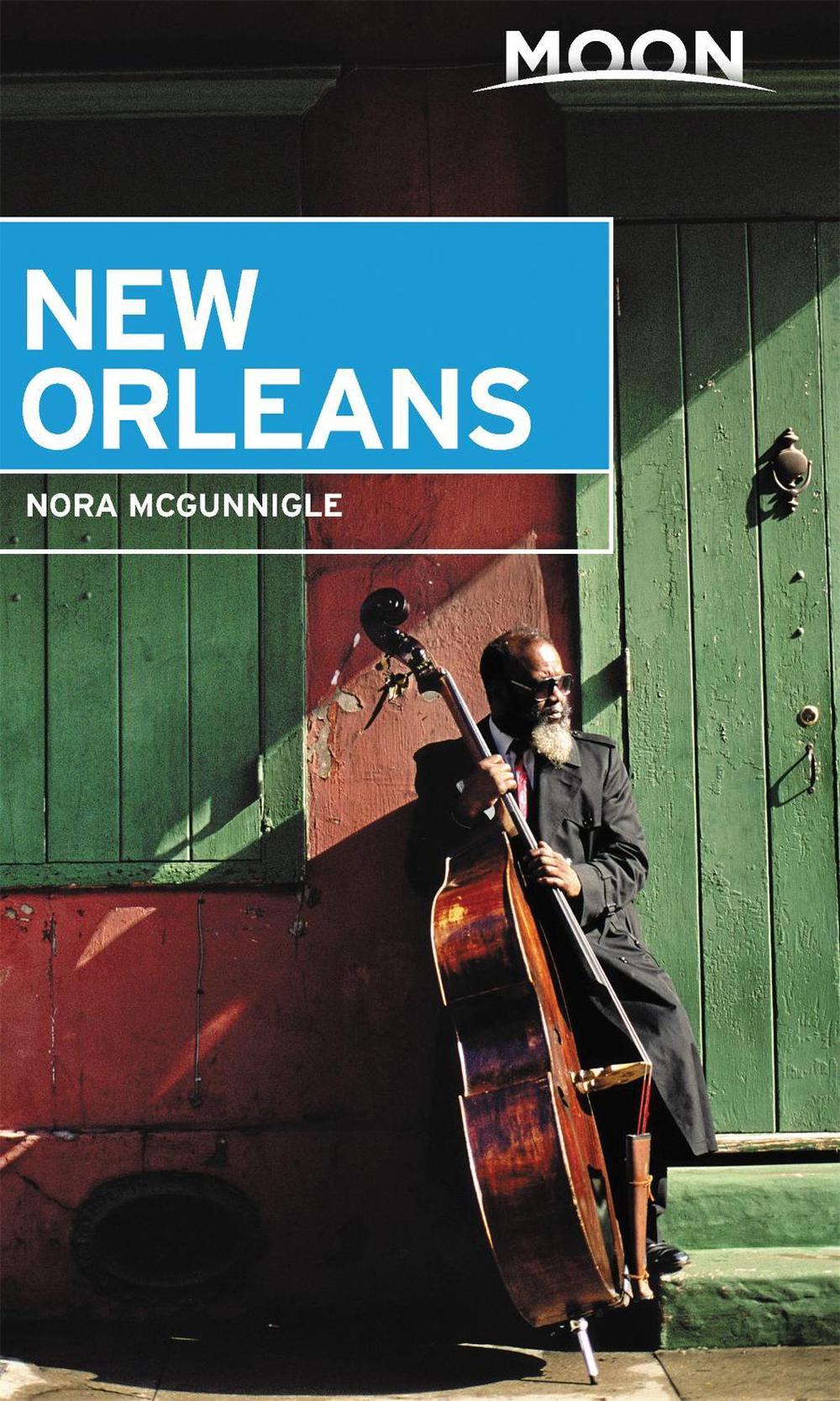 Moon New Orleans (First Edition) by Nora McGunnigle - ISBN: 9781640491434