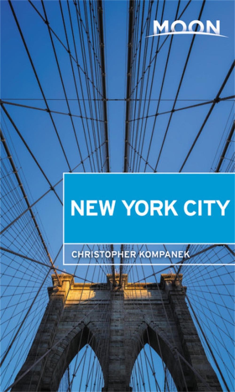 Moon New York City (First Edition) by Christopher Kompanek - ISBN: 9781640491786