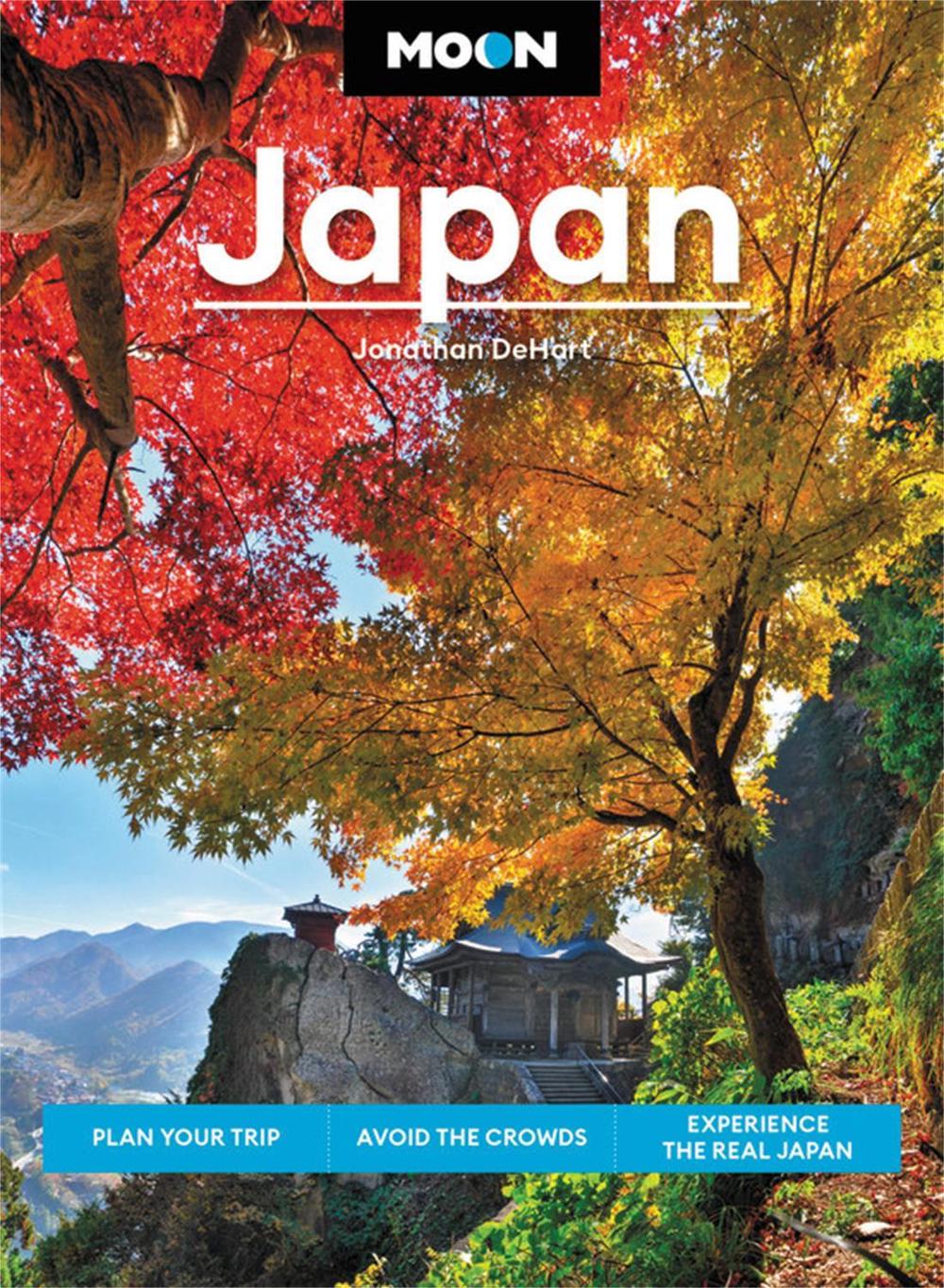 Moon Japan (Second Edition) by Jonathan DeHart - ISBN: 9781640496453