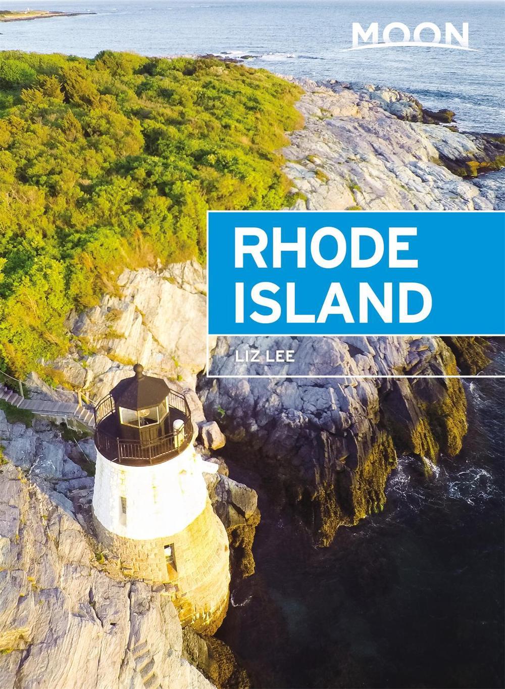 Moon Rhode Island (Fifth Edition) by Liz Lee - ISBN: 9781640498327