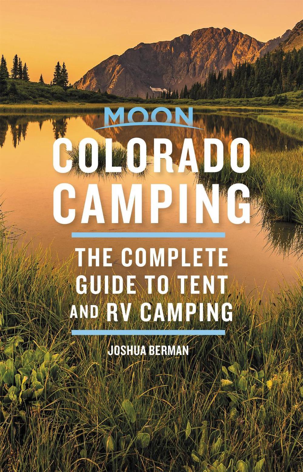 Moon Colorado Camping (Sixth Edition), 9781640498839