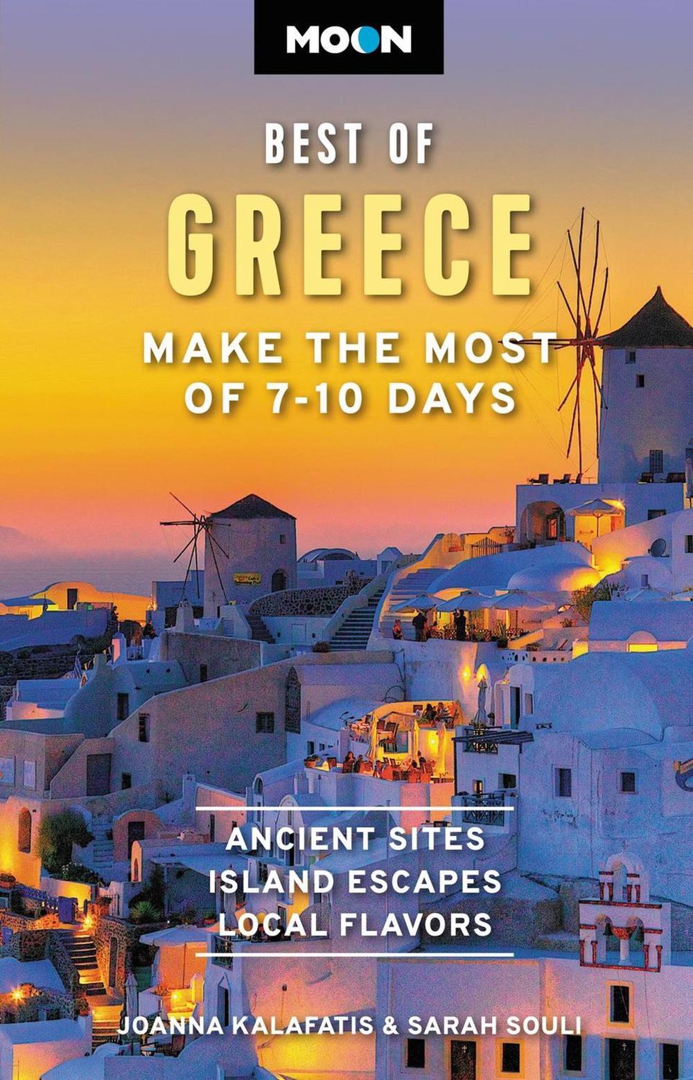 Moon Best of Greece by Joanna Kalafatis - ISBN: 9781640499645