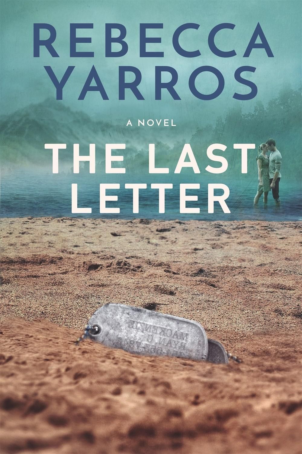 The Last Letter by Rebecca Yarros - ISBN: 9781640635333