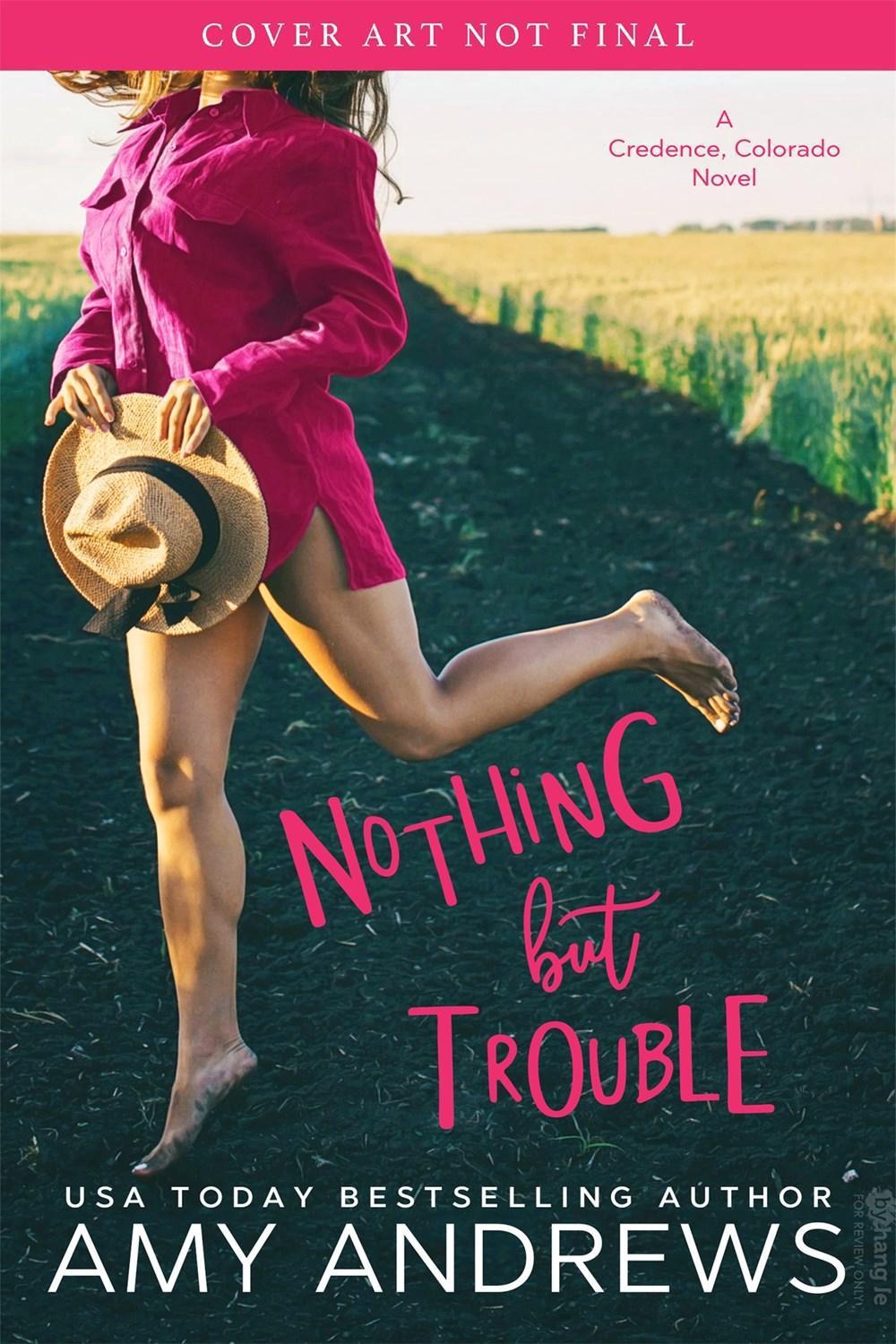 Nothing But Trouble by Amy Andrews - ISBN: 9781640635371