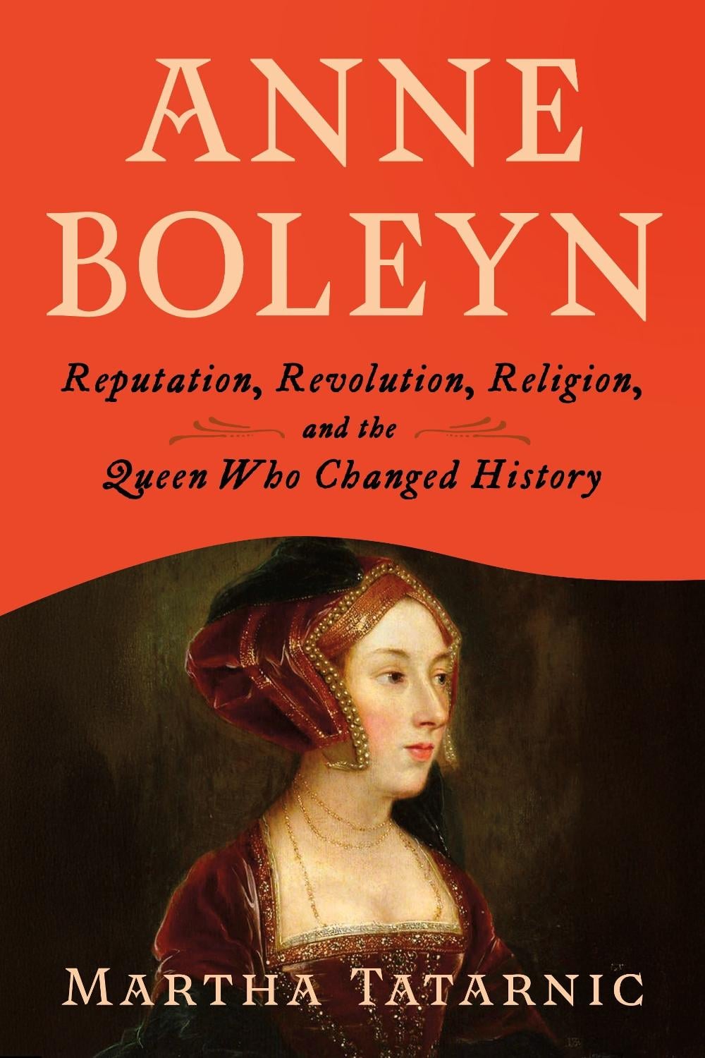 Anne Boleyn by Martha Tatarnic - ISBN: 9781640658592