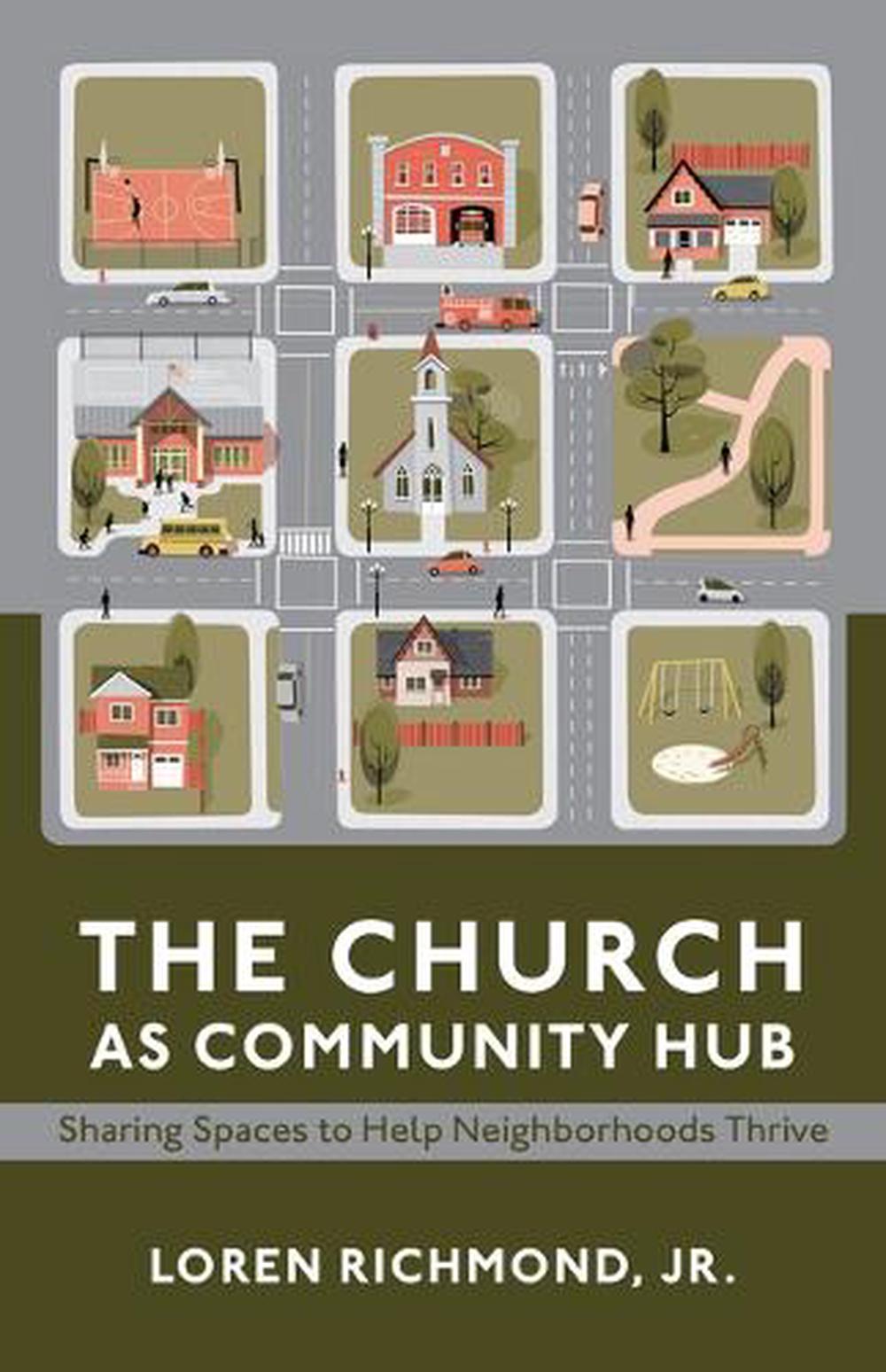 The Church as Community Hub, 9781640659988