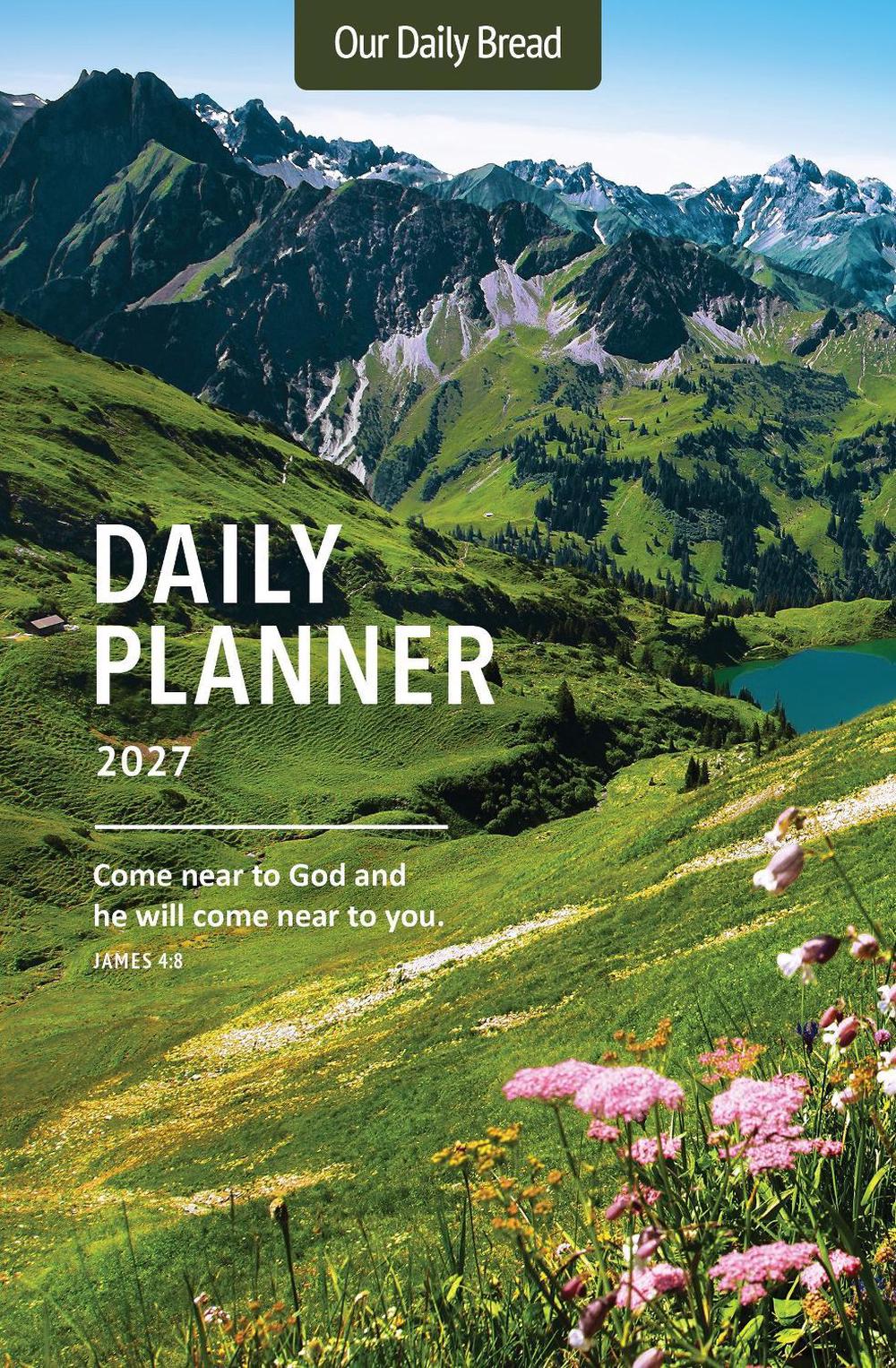 Our Daily Bread 2027 Daily Planner, 9781640704657