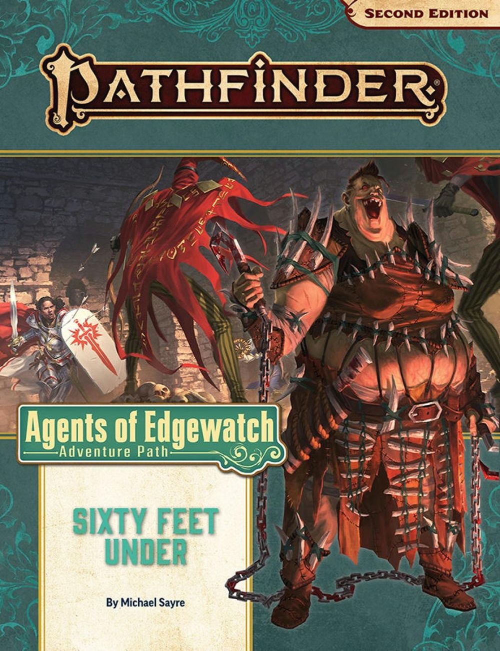 Pathfinder Adventure Path: Sixty Feet Under by Michael Sayre - ISBN: 9781640782631