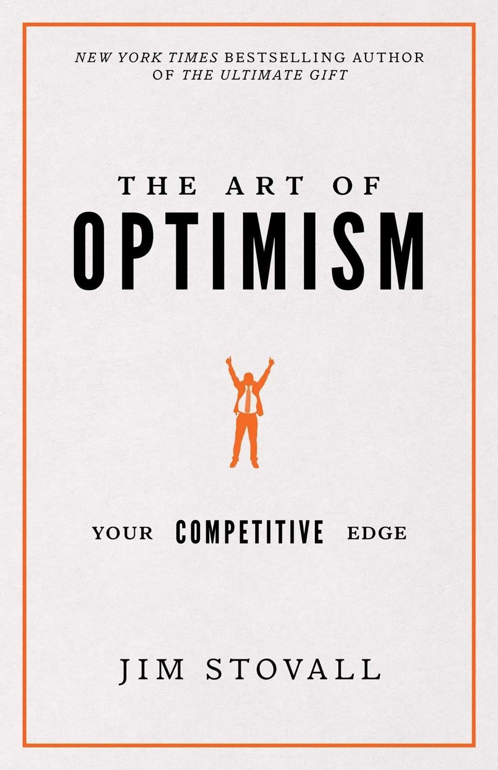 Art of Optimism by Jim Stovall - ISBN: 9781640950214