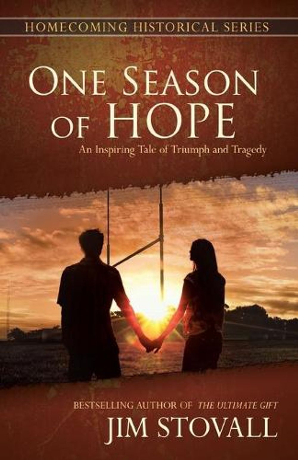 One Season of Hope by Jim Stovall - ISBN: 9781640950245