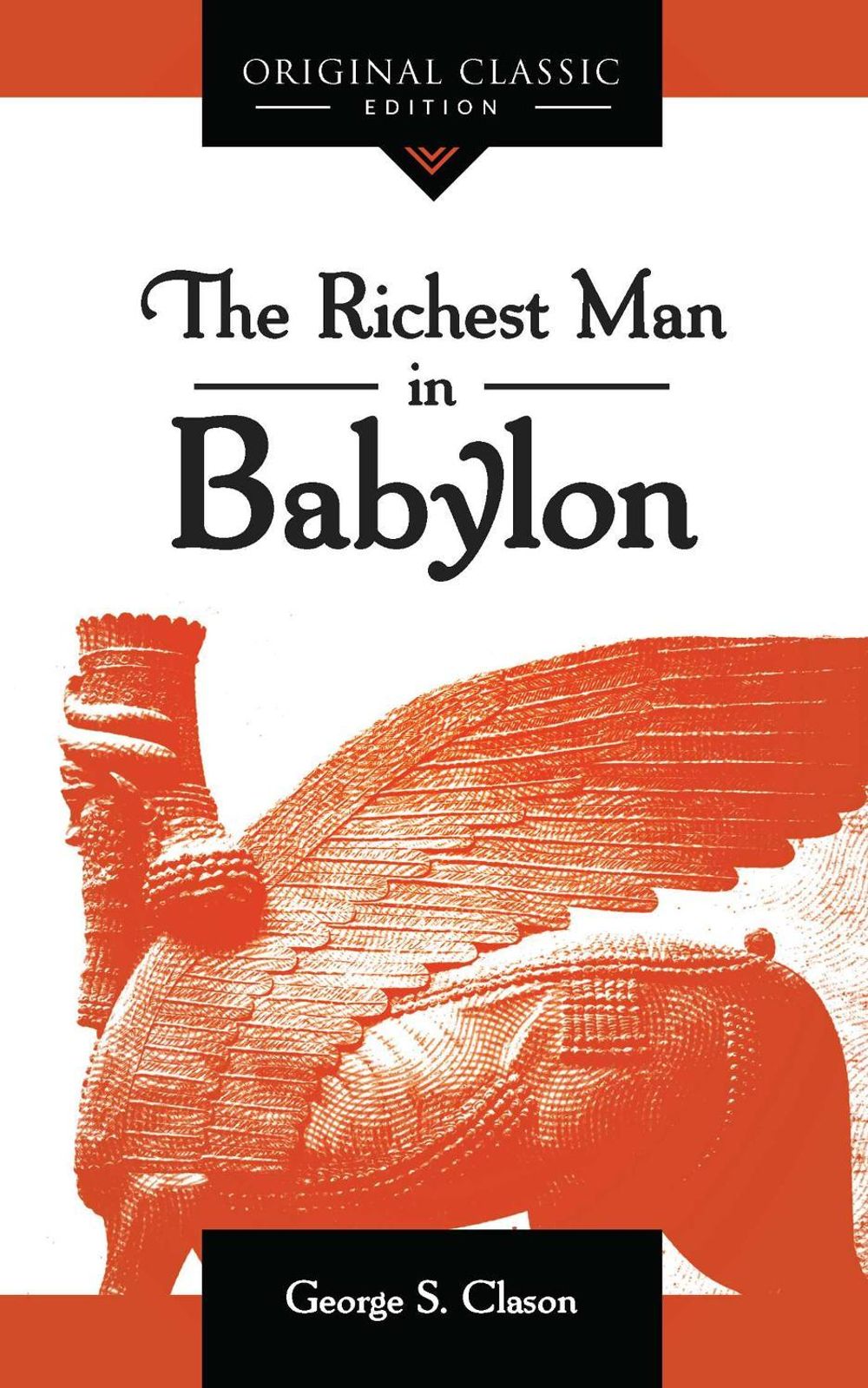 The Richest Man in Babylon (Abridged Edition) by George S. Clason - ISBN: 9781640950498