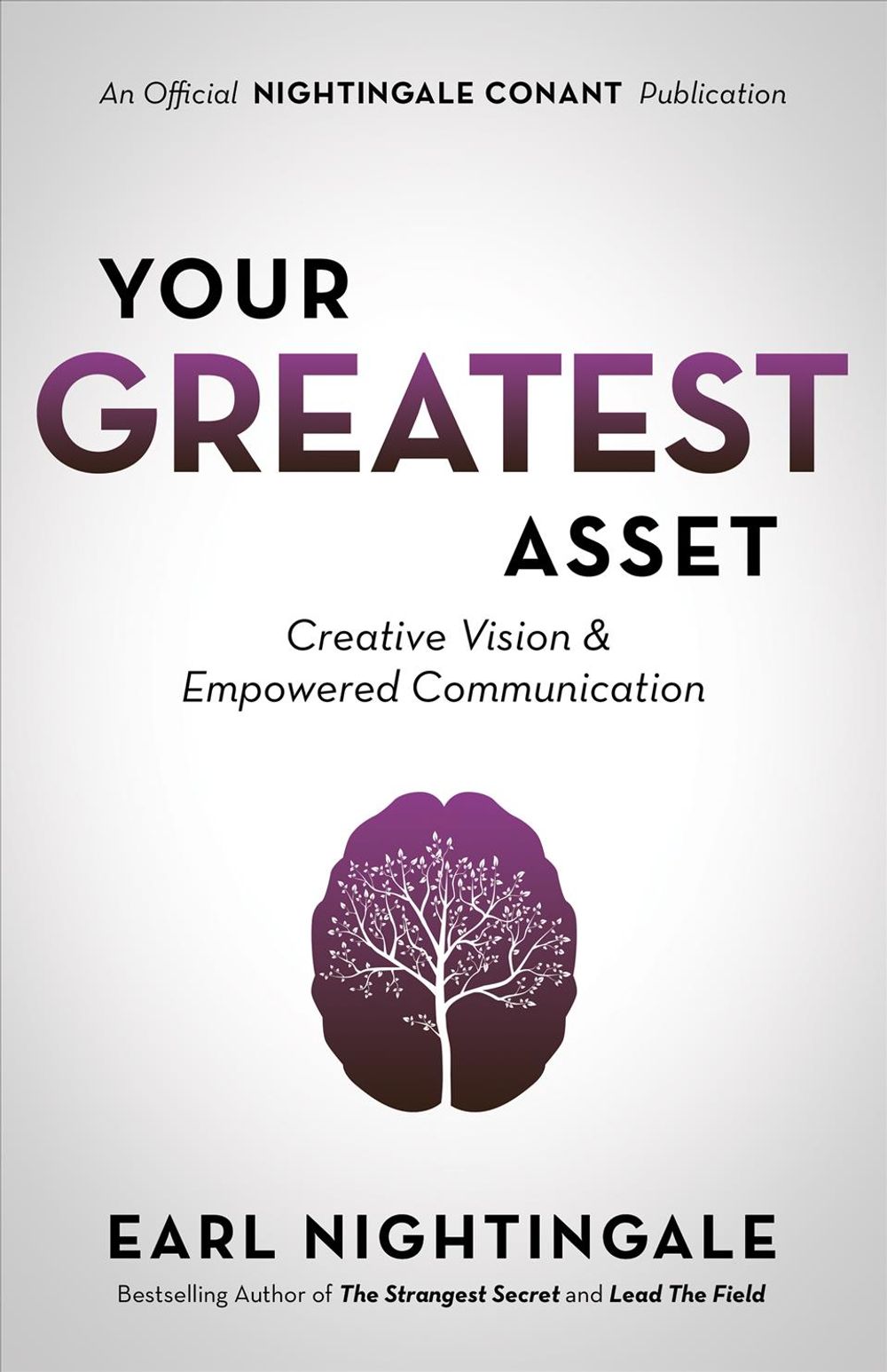 Your Greatest Asset by Earl Nightingale - ISBN: 9781640950887