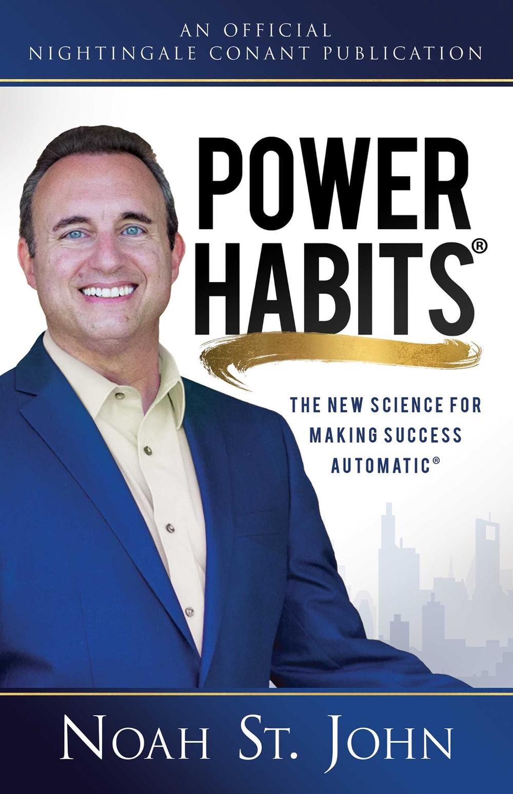 Power Habits by Noah St. John - ISBN: 9781640950962