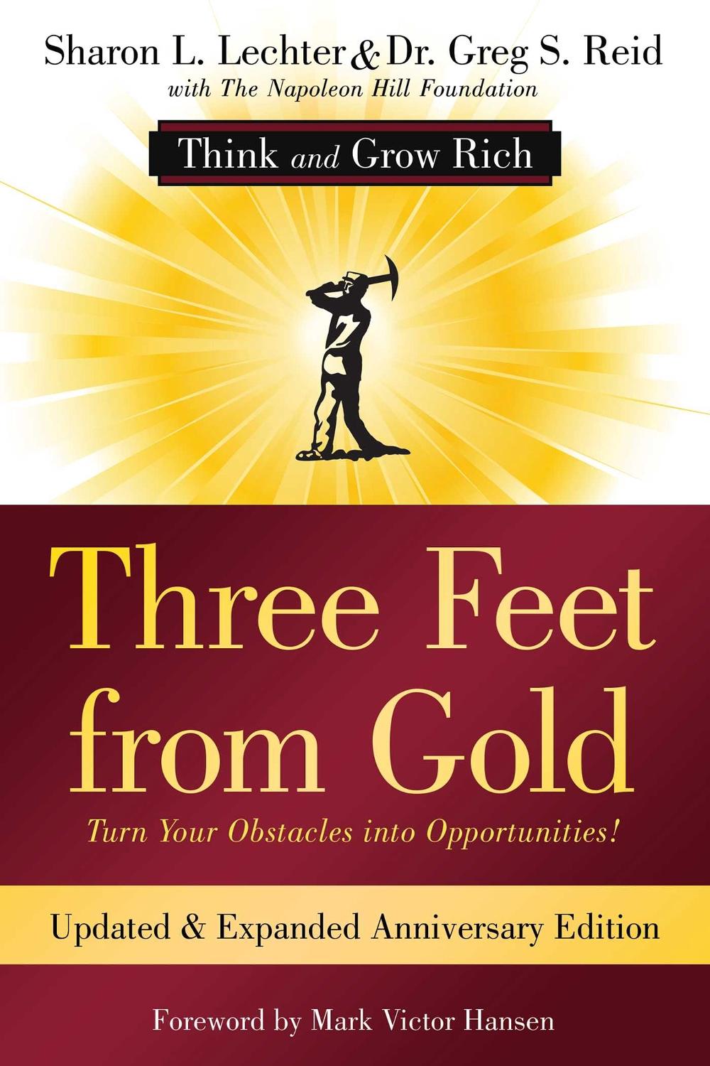 Three Feet from Gold: Updated Anniversary Edition by Napoleon Hill Foundation - ISBN: 9781640951518