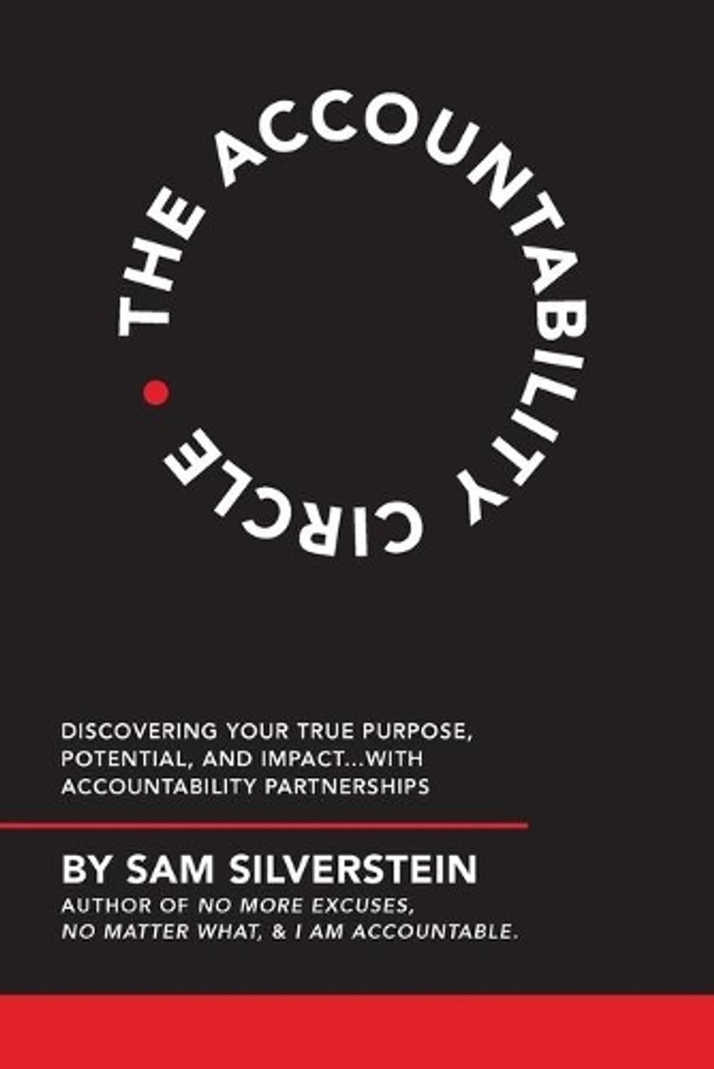 The Accountability Circle by Sam Silverstein - ISBN: 9781640951747