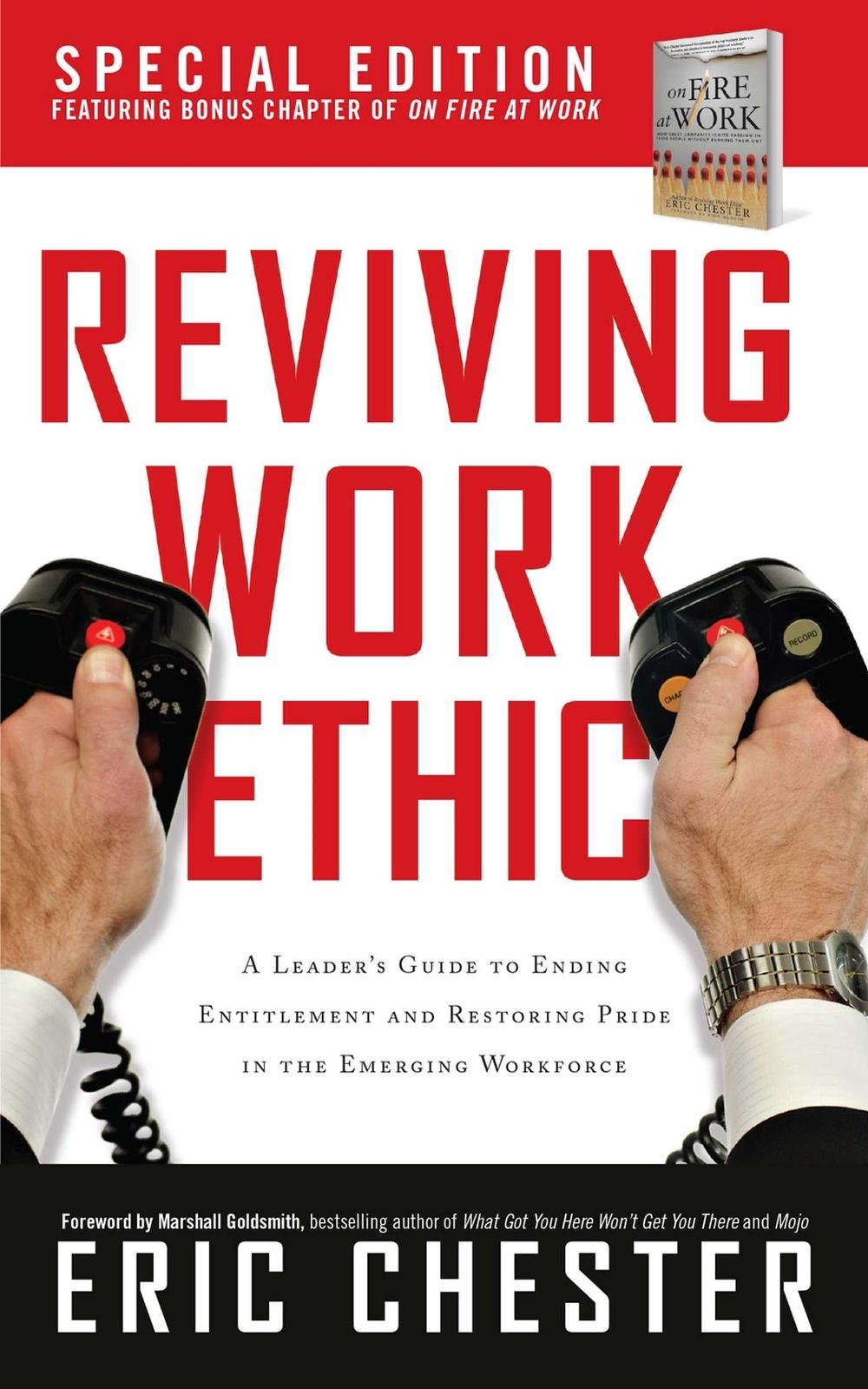Reviving Work Ethic by Eric Chester - ISBN: 9781640952119