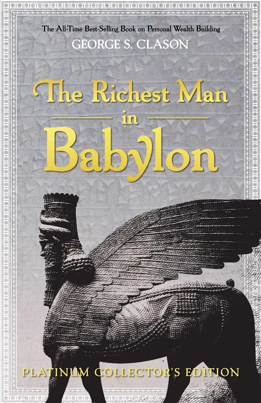The Richest Man in Babylon by George S. Clason - ISBN: 9781640953116