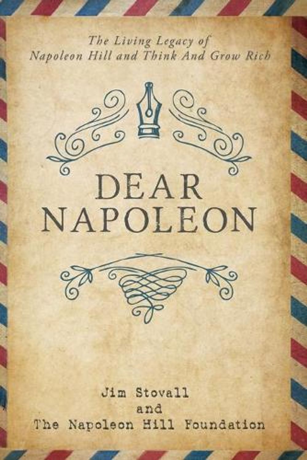Dear Napoleon by Jim Stovall - ISBN: 9781640953239