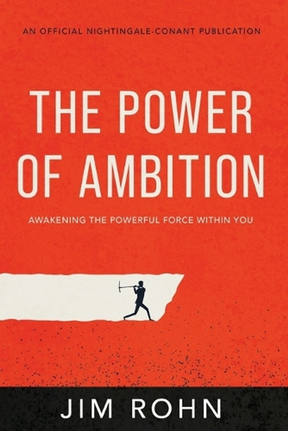 The Power of Ambition by Jim Rohn - ISBN: 9781640953550