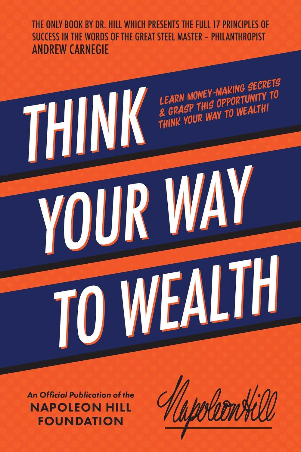 Think Your Way to Wealth, 9781640953727