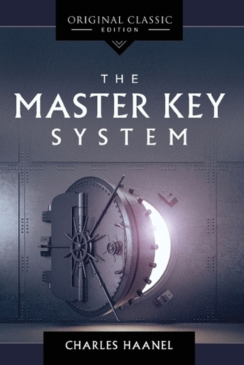 The Master Key System by Charles Haanel - ISBN: 9781640953765