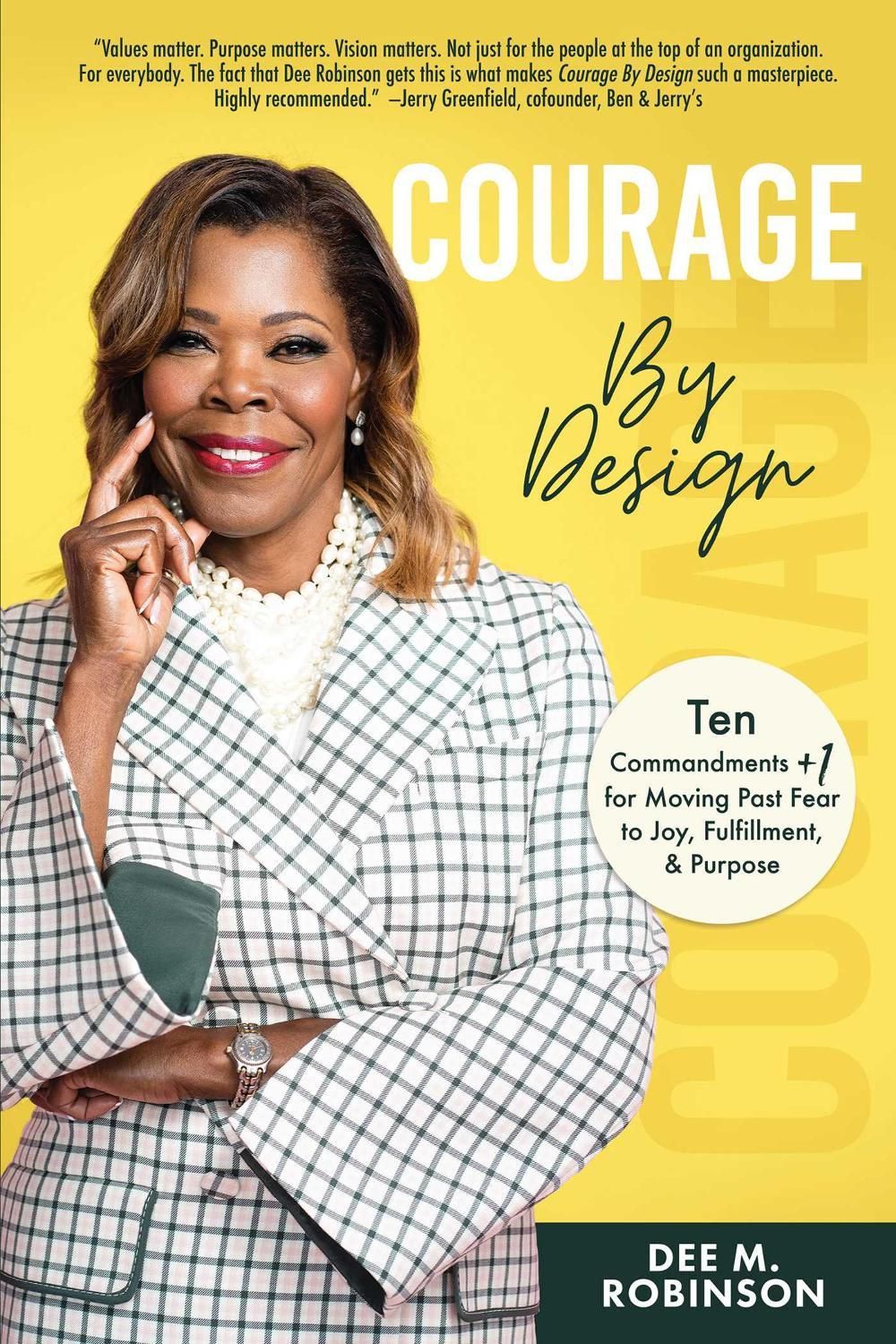 Courage by Design by Dee M. Robinson - ISBN: 9781640954021