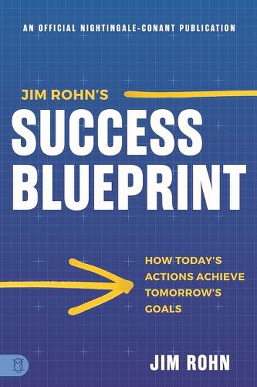 Jim Rohn's Success Blueprint by Jim Rohn - ISBN: 9781640954939