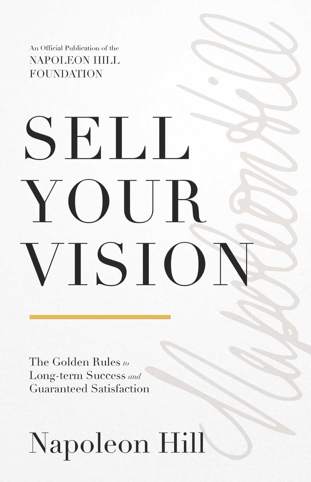 Sell Your Vision, 9781640954953