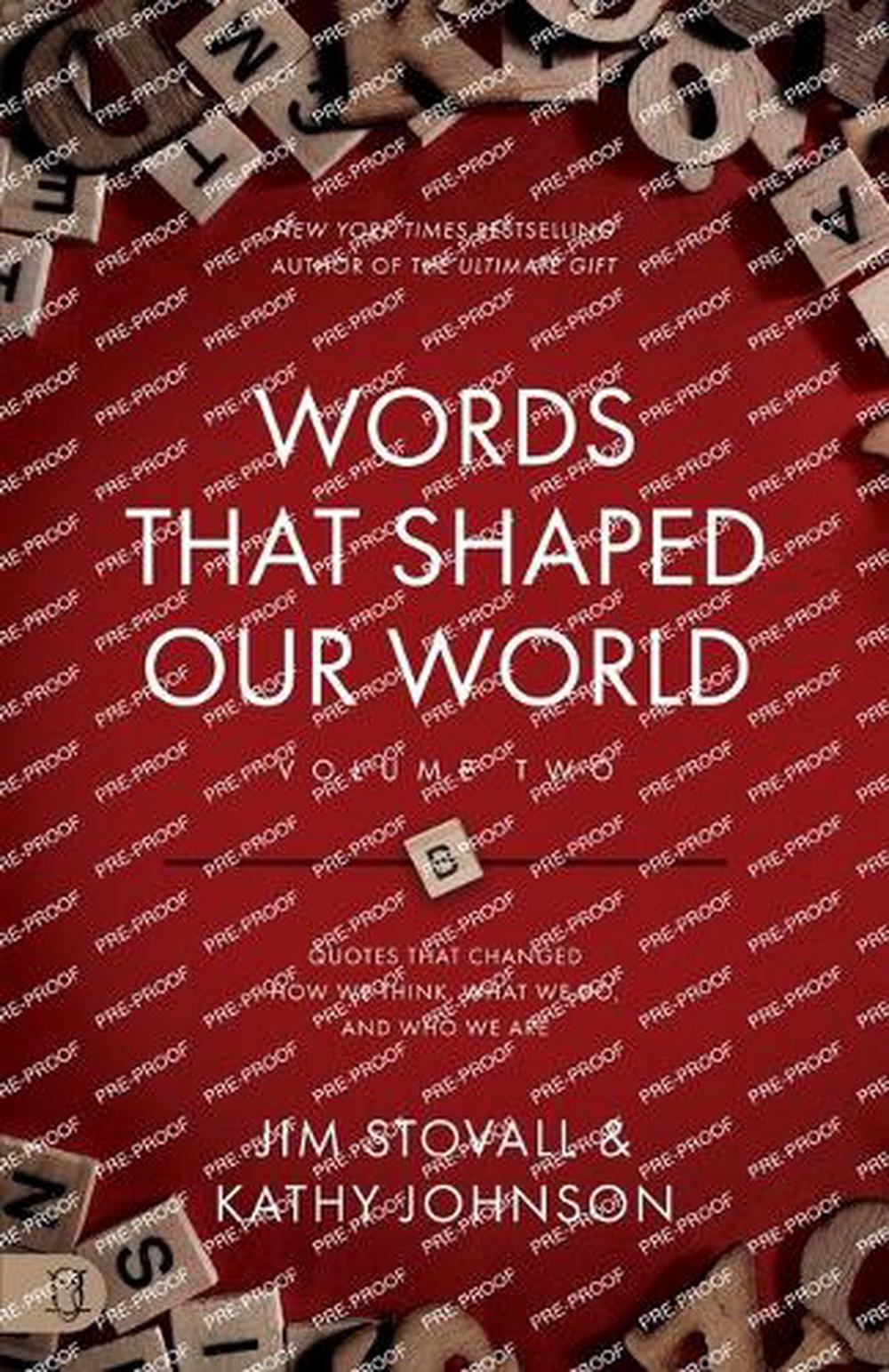 Words That Shaped Our World Volume Two by Jim Stovall - ISBN: 9781640954977