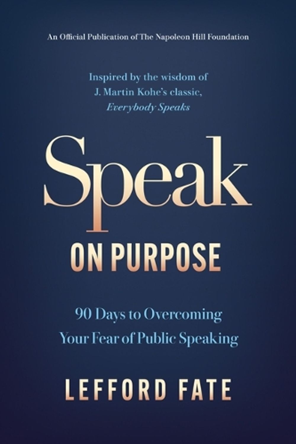 Speak on Purpose by Lefford Fate - ISBN: 9781640957107
