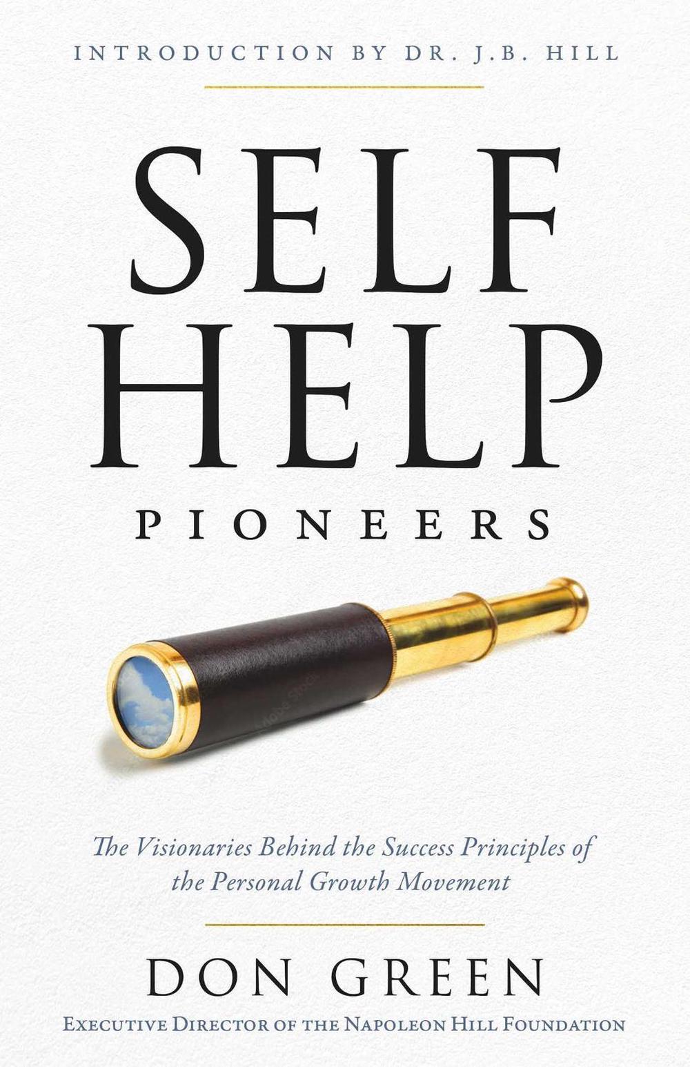 Self-Help Pioneers by Don M. Green - ISBN: 9781640957145