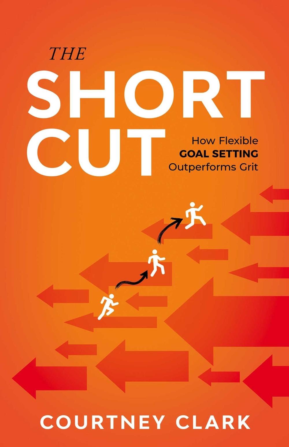 The Short Cut by Courtney Clark - ISBN: 9781640957220