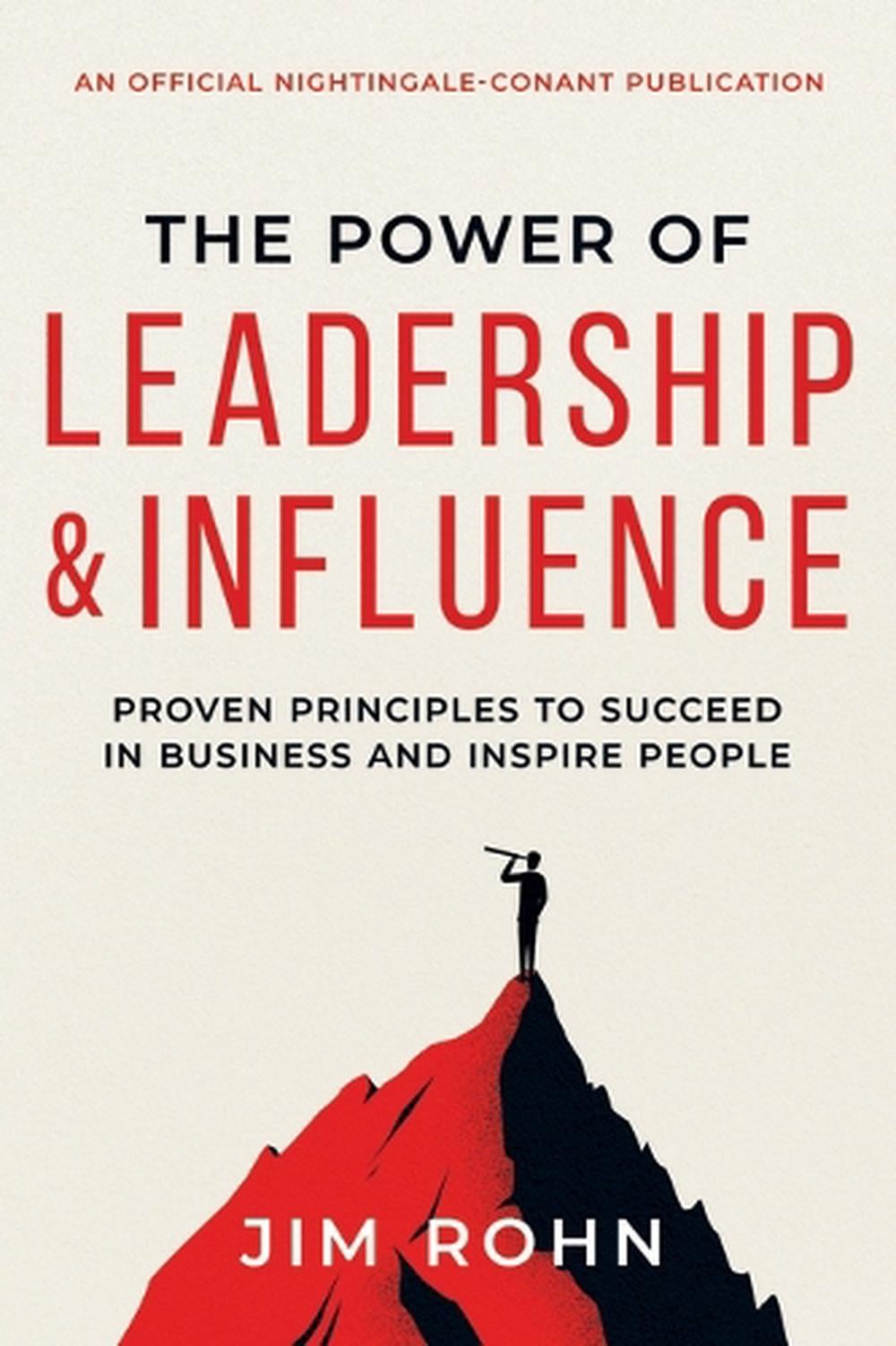 The Power of Leadership and Influence by Jim Rohn - ISBN: 9781640957428