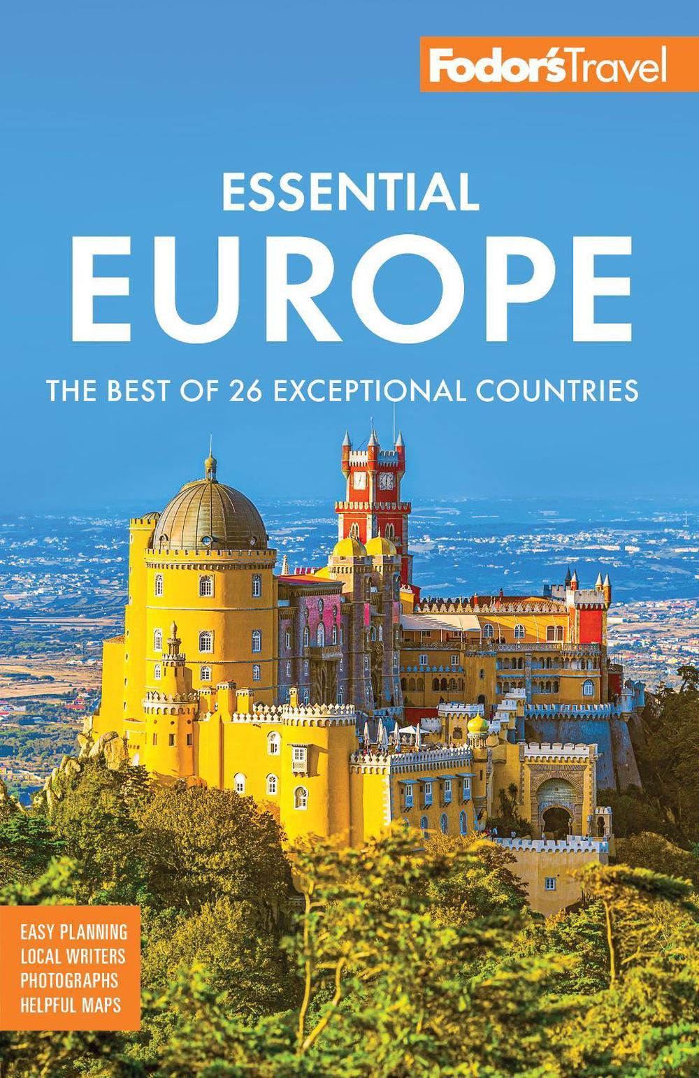 Fodor's Essential Europe, 9781640972629