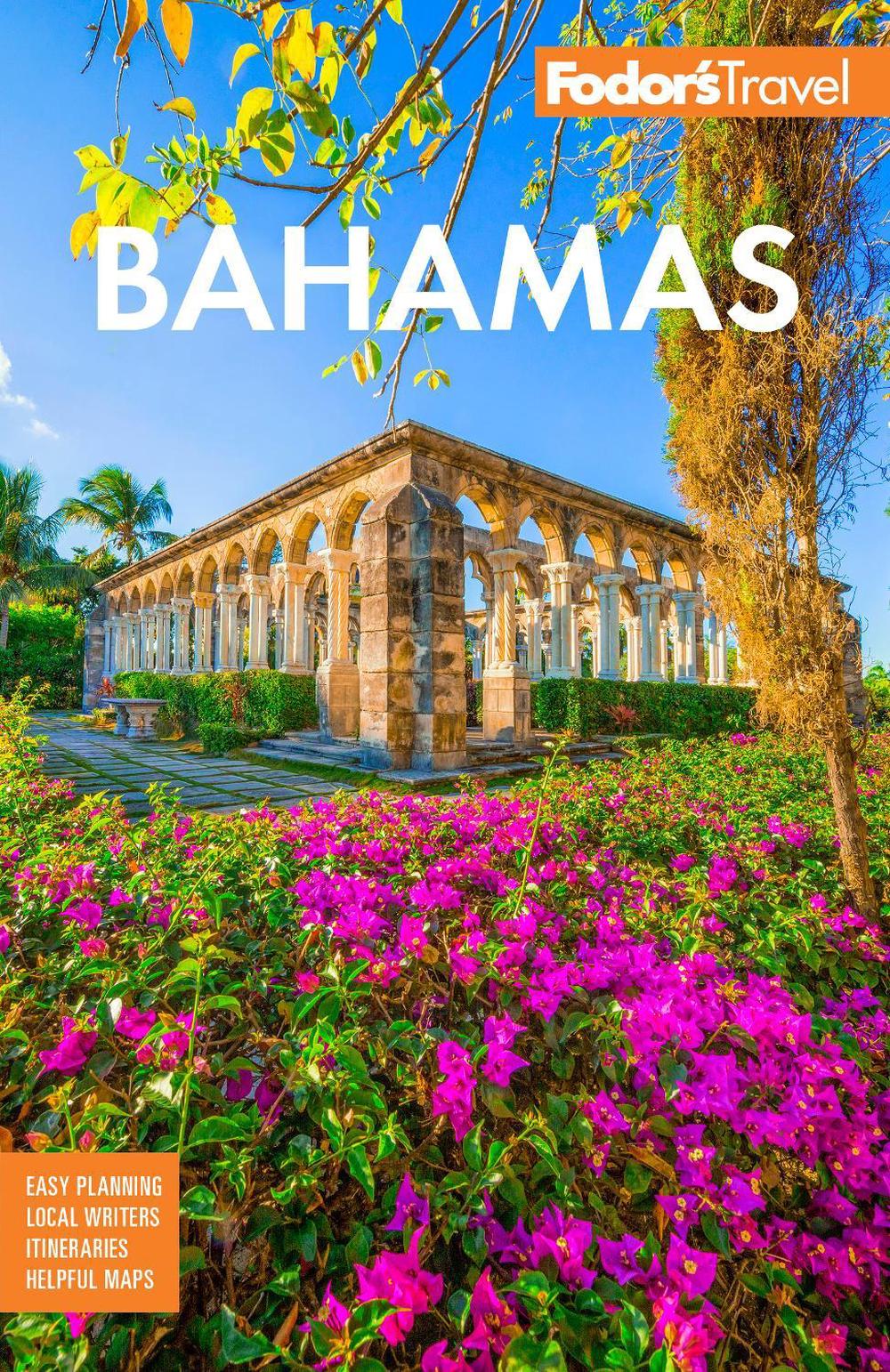 Fodor's Bahamas by Fodor's Travel Guides - ISBN: 9781640976818