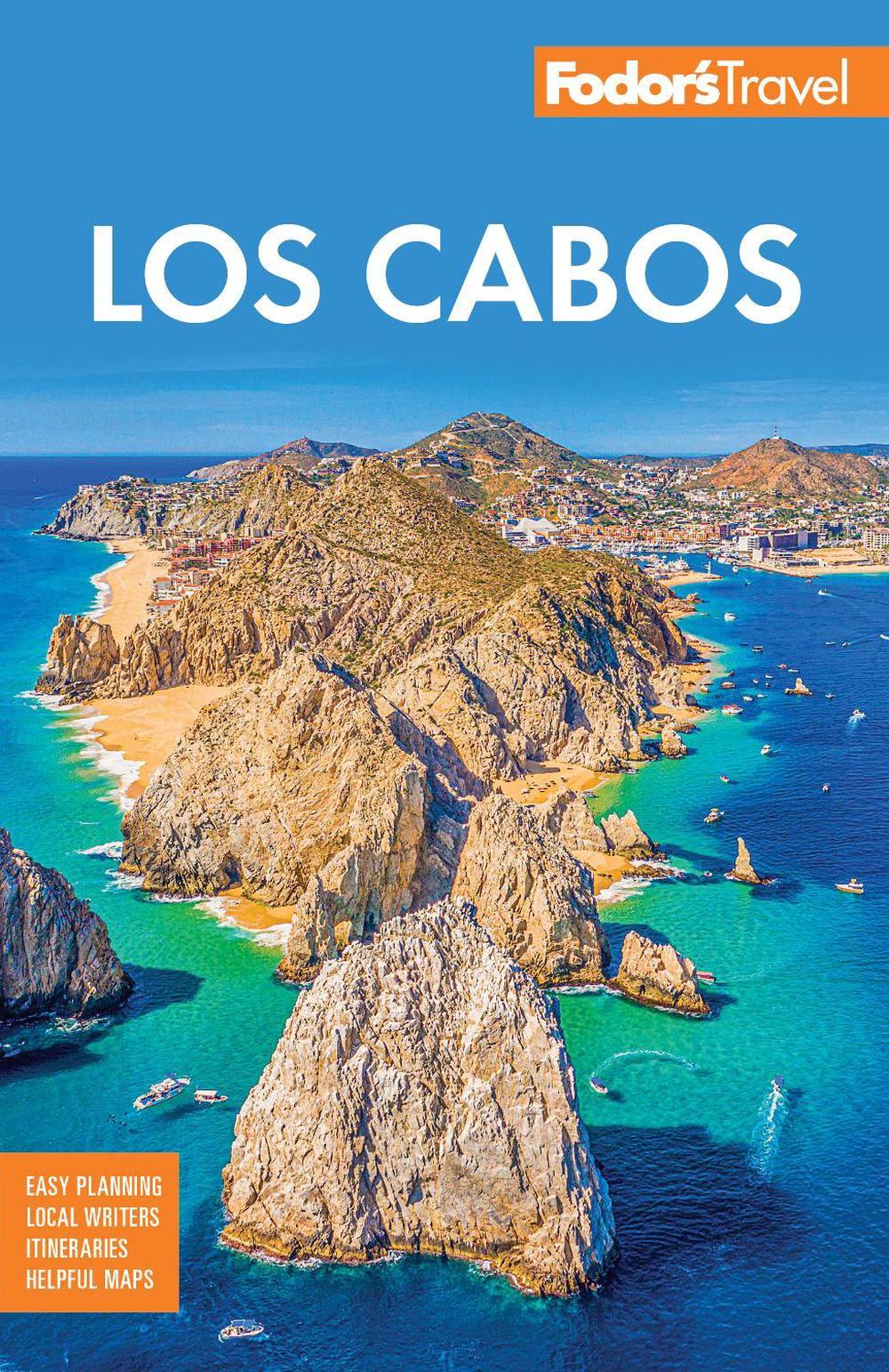 Fodor's Los Cabos, 9781640977402