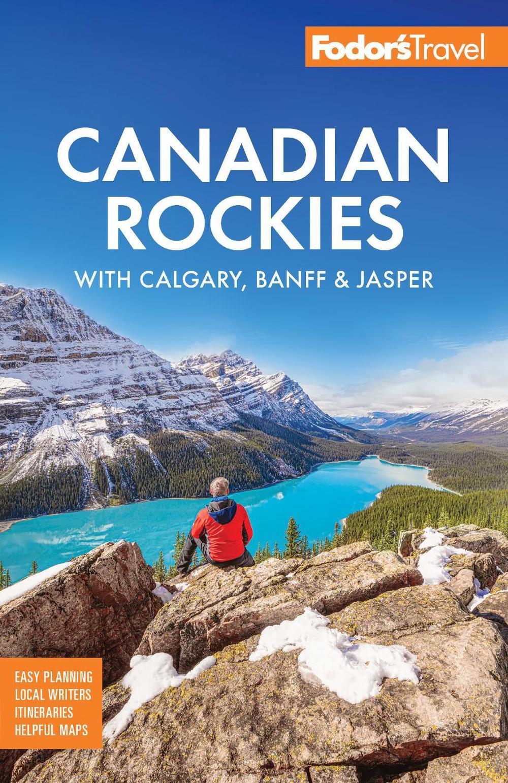 Fodor's Canadian Rockies, 9781640977860