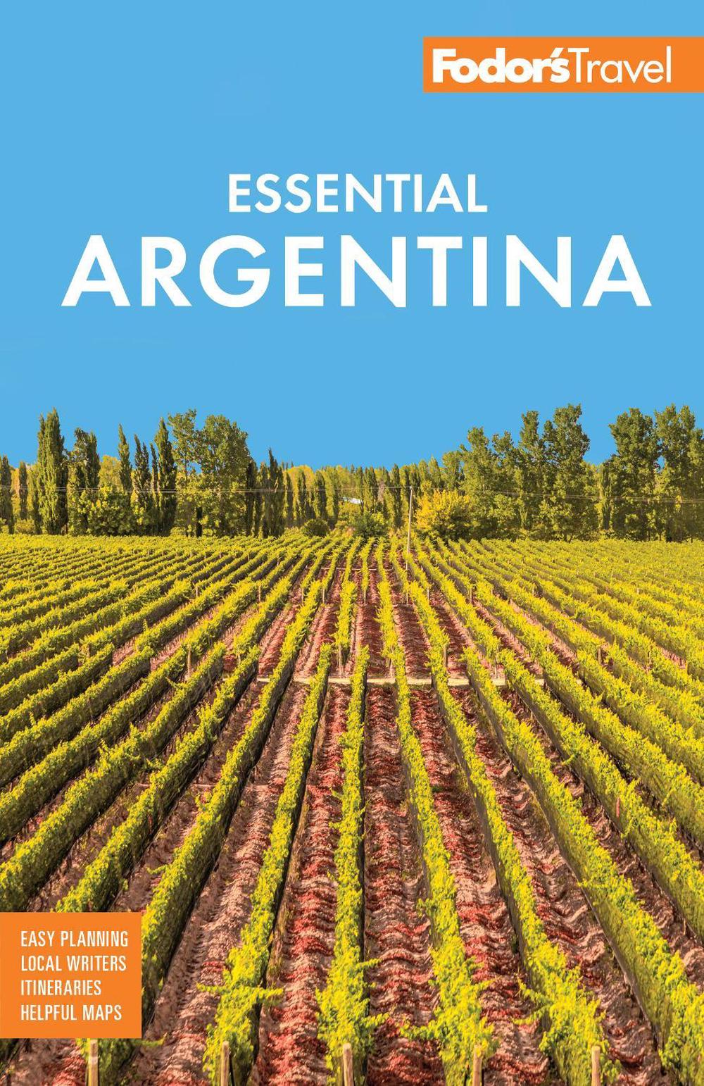 Fodor's Essential Argentina, 9781640977938
