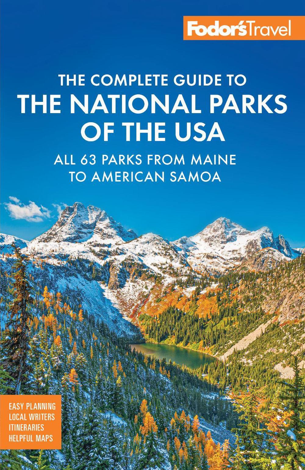 Fodor's Complete Guide to the National Parks of the USA, 9781640977945
